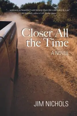 Plus proche tout le temps - Closer All the Time