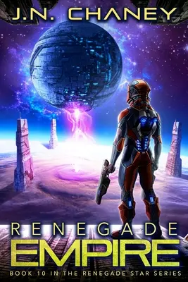 L'Empire renégat : Une aventure d'opéra spatial intergalactique - Renegade Empire: An Intergalactic Space Opera Adventure