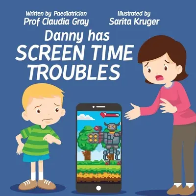 Danny a des problèmes de temps d'écran - Danny Has Screen Time Troubles