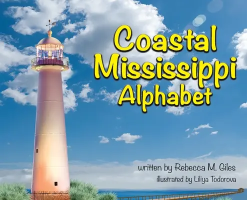 Alphabet du Mississippi côtier - Coastal Mississippi Alphabet