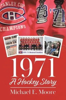 1971 - Une histoire de hockey - 1971 - A Hockey Story