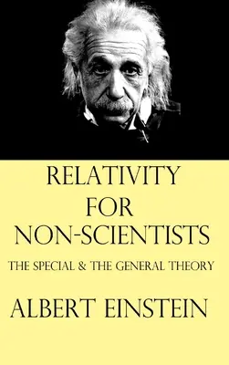 La relativité pour les non-scientifiques - Relativity for Non-Scientists