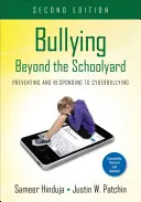Bullying Beyond the Schoolyard : Prévenir et répondre à la cyberintimidation - Bullying Beyond the Schoolyard: Preventing and Responding to Cyberbullying