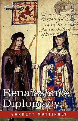 La diplomatie de la Renaissance - Renaissance Diplomacy