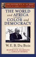 Le monde et l'Afrique, la couleur et la démocratie - The World and Africa and Color and Democracy