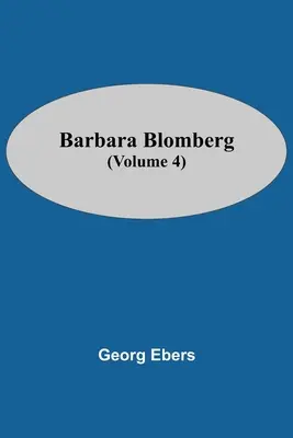 Barbara Blomberg (Volume 4)