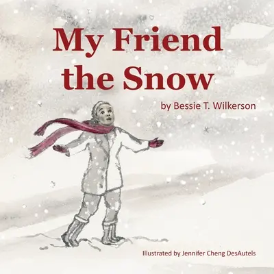 Mon ami la neige - My Friend the Snow