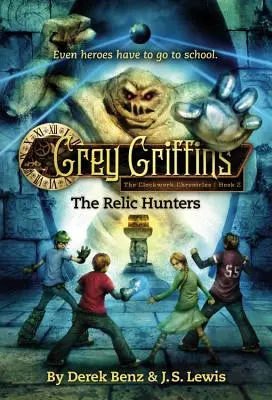 Les Griffons Gris : Les chasseurs de reliques - Grey Griffins: The Relic Hunters