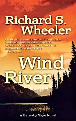 La rivière du vent : Un roman de Barnaby Skye - Wind River: A Barnaby Skye Novel