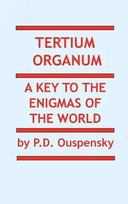 Organe de Tertium - Tertium Organum