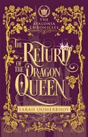 Le retour de la reine dragon - The Return of the Dragon Queen