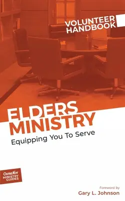 Manuel du bénévole du ministère des aînés - Elders Ministry Volunteer Handbook