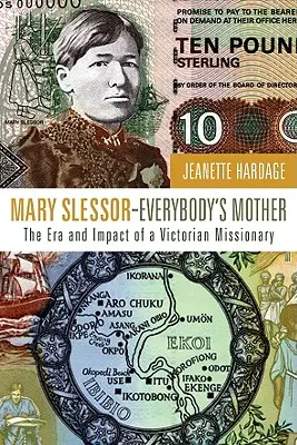 Mary Slessor, la mère de tout le monde - Mary Slessor-Everybody's Mother