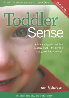 Le sens des tout-petits - Toddler Sense