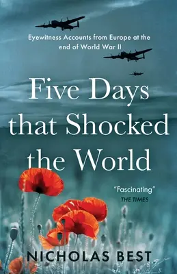 Cinq jours qui ont choqué le monde - Five Days that Shocked the World