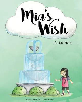 Le souhait de Mia - Mia's Wish