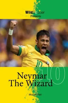 Neymar, le magicien - Neymar The Wizard