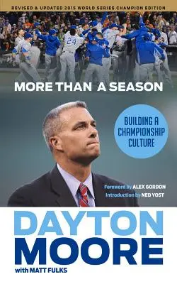 Plus qu'une saison : construire une culture de championnat - More Than a Season: Building a Championship Culture