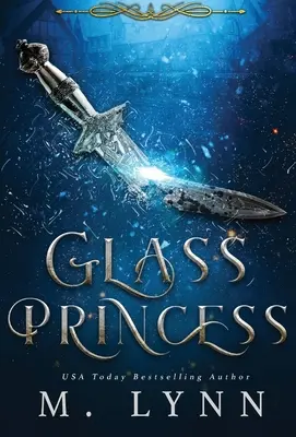 Princesse de verre - Glass Princess