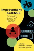 Science de l'amélioration : Promouvoir l'équité dans les écoles - Improvement Science: Promoting Equity in Schools