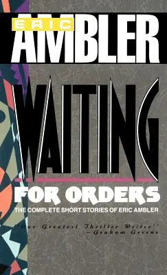 Attendre les ordres - Waiting for Orders