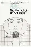 Mémoires d'un anti-héros - Memoir of an Anti-Hero