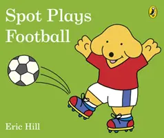 Spot joue au football - Spot Plays Football