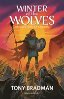 L'hiver des loups : L'ère anglo-saxonne s'ouvre - Winter of the Wolves: The Anglo-Saxon Age is Dawning