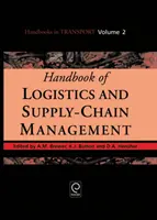 Manuel de logistique et de gestion de la chaîne d'approvisionnement - Handbook of Logistics and Supply-Chain Management