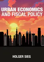 Économie urbaine et politique fiscale - Urban Economics and Fiscal Policy