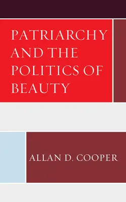 Patriarcat et politique de la beauté - Patriarchy and the Politics of Beauty