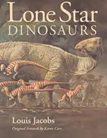 Dinosaures de Lone Star - Lone Star Dinosaurs