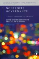 La gouvernance des organisations à but non lucratif : Perspectives et approches novatrices - Nonprofit Governance: Innovative Perspectives and Approaches