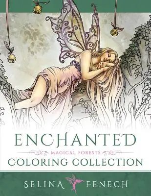 Enchanted - Collection de coloriages Forêts magiques - Enchanted - Magical Forests Coloring Collection