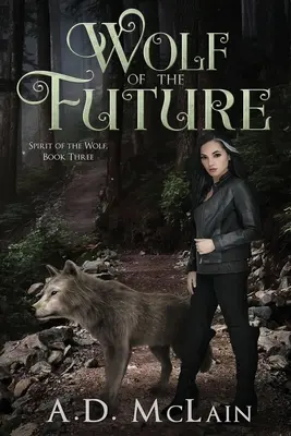 Le loup du futur - Wolf Of The Future
