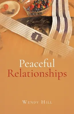 Relations pacifiques - Peaceful Relationships