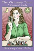 Le tarot visionnaire - The Visionary Tarot