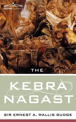 Le Kebra Nagast - The Kebra Nagast