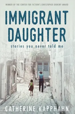 Immigrant Daughter : Histoires que tu ne m'as jamais racontées