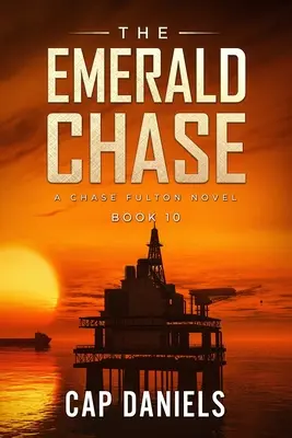 La chasse à l'émeraude : Un roman de Chase Fulton - The Emerald Chase: A Chase Fulton Novel