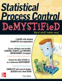 Le contrôle statistique des processus démystifié - Statistical Process Control Demystified