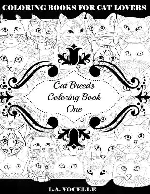 Livre de coloriage sur les races de chats - Cat Breeds Coloring Book One