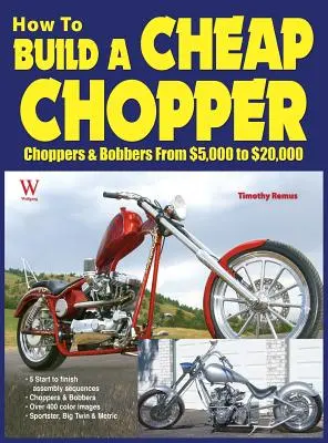 Comment construire un Chopper bon marché - How to Build a Cheap Chopper