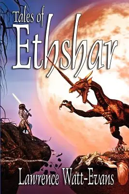 Contes d'Ethshar - Tales of Ethshar