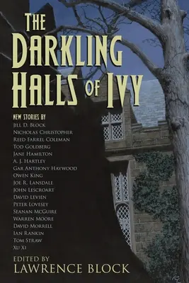 Les salles obscures du lierre - The Darkling Halls of Ivy