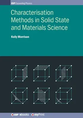 Méthodes de caractérisation dans l'état solide et la science des matériaux - Characterisation Methods in Solid State and Materials Science