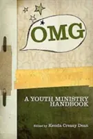 OMG : Un manuel pour le ministère de la jeunesse - OMG: A Youth Ministry Handbook