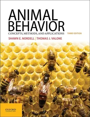 Animal Behavior : Concepts, méthodes et applications - Animal Behavior: Concepts, Methods, and Applications