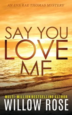 Dis-moi que tu m'aimes - Say You Love Me