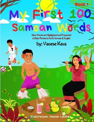 Mes 100 premiers mots samoans Livre 1 - My First 100 Samoan Words Book 1